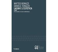 Lacan e l'estetica. Lemmi