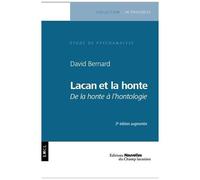 Lacan Et La Honte - De La Honte À L'ontologie