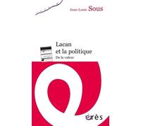 LACAN ET LA POLITIQUE