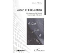 Sébastien Ponnou – Lacan et l'éducation – Manifeste pour une clinique lacanienne de l'éducation – Broché