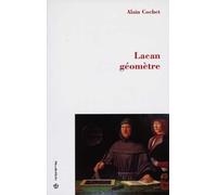 Lacan geometre - Alain Cochet - Economica Anthropos - Livre