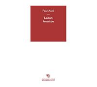 Lacan ironiste