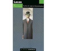 Lacan: La loi, le sujet et la jouissance