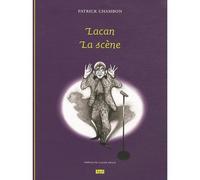 Lacan. la scene - Patrick Chambon - Epel Eds - broché - Etude