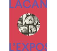 Lacan l'exposition Quand l'art rencontre la psychanalyse - Collectif - Gallimard - relié - Beau livre
