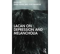 Lacan on Depression and Melancholia
