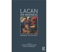 Lacan on Madness by Patricia Gherovici amp Manya Steinkoler Paperback Book Patricia Gherovici, Manya Steinkoler (Auteur)