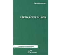 Lacan, poète du réel