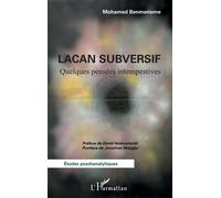 Lacan subversif Quelques pensées intempestives - David Vanhoolandt - L'harmattan - broché - Etude