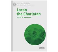 Lacan The Charlatan