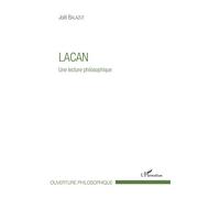 Lacan: Une lecture philosophique