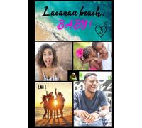 Lacanau Beach Baby: Tome 3 : Roman et Céleste