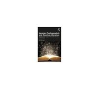 Lacanian Psychoanalysis And American Literature