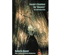 Lacan's Seminar on Anxiety: An Introduction