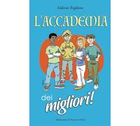 L'Accademia dei migliori