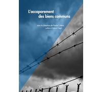 L'accaparement des biens communs