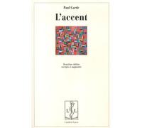 L'accent - Paul Garde - Lambert-Lucas - broché - Etude
