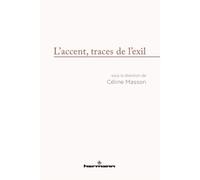 L'accent, traces de l'exil - Céline Masson - Hermann - broché - Essai