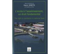 L'accès À L'assainissement, Un Droit Fondamental - Edition Français-Anglais