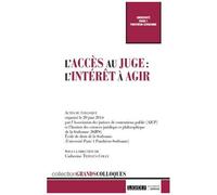 L'accès Au Juge : L'intérêt À Agir