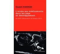 L'accès aux médicaments dans les pays en développement