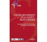 L'accès des enfants à la justice - Mona Paré - Dalloz - broché - Essai