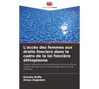 L'accès des femmes aux droits fonciers dans le cadre de la loi foncière éthiopienne