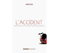 L'Accident - Roman réaliste jeunesse et ado - À partir de 12 ans
