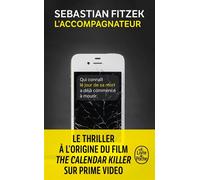 L'Accompagnateur - Sebastian Fitzek - Lgf - Poche - Roman