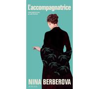 Nina Berberova – L'accompagnatrice – Trad. Lydia Chweitzer – Broché (Actes Sud)