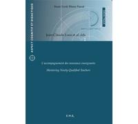 L'accompagnement des nouveaux enseignants Mentoring newly-qualified teachers - J.c. Loos - Eme Et Intercommunications - broché - Livre