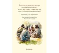 L'accompagnement spirituel dans les mouvements et les nouvelles communautés - Francisco Insa - le Laurier - broché - Essai