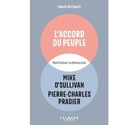 L'accord du peuple Pierre-Charles Pradier (Auteur), Mike O'Sullivan (Auteur)