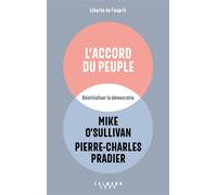 Pierre-Charles Pradier, Mike O'Sullivan – L'accord du peuple – Réinitialiser la démocratie – Broché