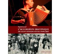 L'accordéon diatonique: Des salons mondains aux bals populaires