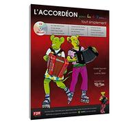 SAUVAIN E. & BEIER L. - L'ACCORDEON POUR LES 6/9 ANS TOUT SIMPLEMENT