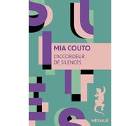 L'accordeur de silences