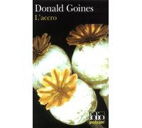 Donald Goines – L'accro – Roman – Poche