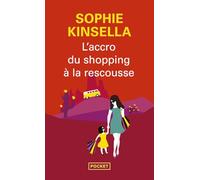 L'Accro du shopping à la rescousse