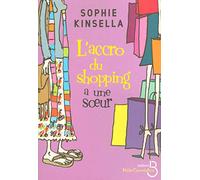 L'accro du shopping a une soeur