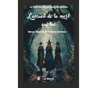 L'accueil de la mort qui tue