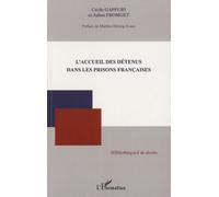L'accueil des détenus dans les prisons françaises - Julien Fromget - L'harmattan - broché - Livre