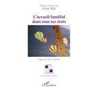 L'accueil familial dans tous ses états