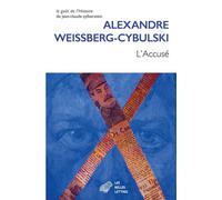 L'Accusé - Alexandre Weissberg-Cybulski - Belles Lettres - broché - Essai