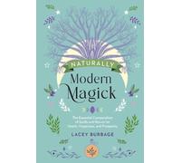 Lacey Burbage Naturally Modern Magick (Relié)