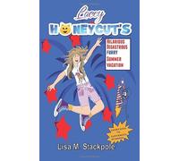 Lacey Honeycut's Hilarious Disastrous Furry Summer Vacation: Smart Kids VS. Dangerous Dummies