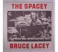 Lacey - Spacey Bruce Lacey Volume Two