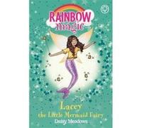 Lacey the Little Mermaid Fairy: The Fairytale Fairies Book 4