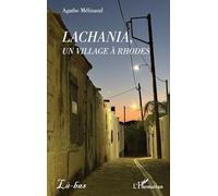 Lachania, un village à Rhodes