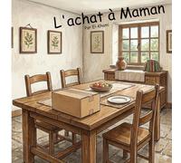 L'achat à Maman